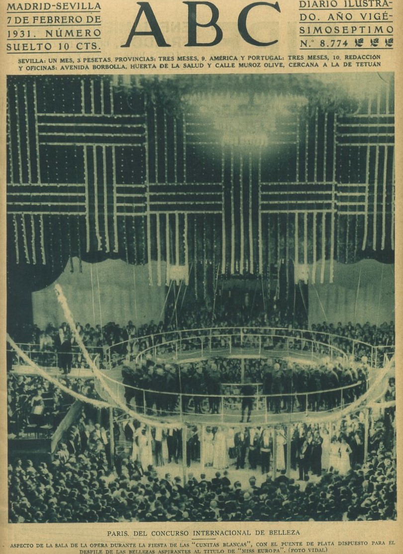 PERIODICO ABC MADRID-SEVILLA 7 DE FEBRERO DE 1931 Nº 8774 PARIS. CONCURSO INTERNACIONAL DE BELLEZA