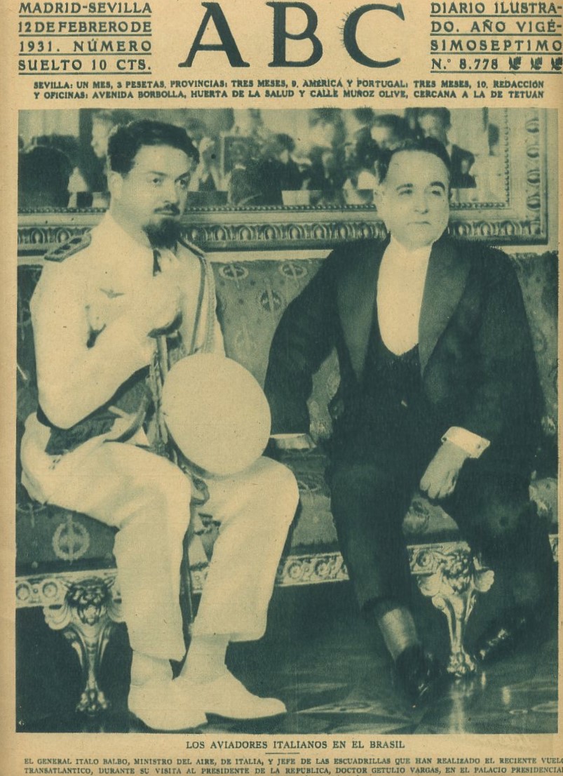 PERIODICO ABC MADRID-SEVILLA 12 DE FEBRERO DE 1931 Nº8778 LOS AVIADORES ITALIANOS EN BRASIL