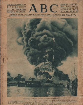 PERIODICO ABC MADRID-SEVILLA  1 DE AGOSTO DE 1931 Nº 8901 SEWARREN. INCENDIO FORMIDABLE