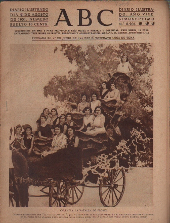 PERIODICO ABC MADRID-SEVILLA 7 DE AGOSTO DE 1931 Nº 8906 VALENCIA. LA BATALLA DE FLORES
