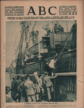PERIODICO ABC MADRID-SEVILLA 7 DE AGOSTO DE 1931 Nº8907 LONDRES. LLEGADA DE UN BARCO EXPLORADOR