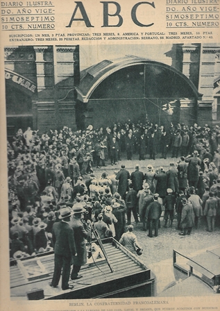 PERIODICO ABC MADRID-SEVILLA 2 DE OCTUBRE DE 1931. BERLIN. LA CONFRAERNIDAD FRANCOALEMANA