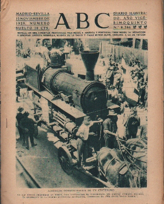 PERIODICO ABC MADRID-SEVILLA 12 NOVIEMBRE DE 1929 Nº8386 AUSTRALIA. CONMEMORACION DE UN CENTENARIO