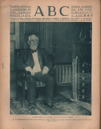 PERIODICO ABC MADRID-SEVILLA  24 DE DICIEMBRE DE 1929 Nº 8422 MONTELIMAR. RETRATO DE LOUBET