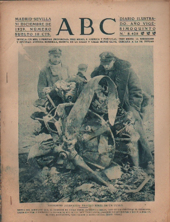 PERIODICO ABC MADRID-SEVILLA 31 DE DICIEMBRE DE 1929 Nº8424 NEURUPPIN. TRAGICO FINAL DEL VUELO