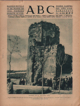 PERIODICO ABC MADRID-SEVILLA 25 DE MARZO DE 1930 Nº 8500 CORDOBA. EN EL ALCAZAR VIEJO