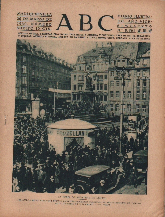 PERIODICO ABC MADRID-SEVILLA 26 DE MARZO DE 1930 Nº 8501 FERIA DE MUESTRAS DE LEIPZIG