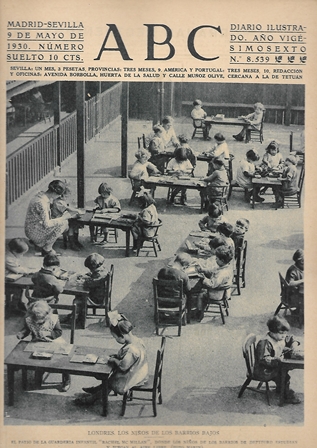 PERIODICO ABC MADRID-SEVILLA 9 MAYO DE 1930 Nº 8535 LONDRES. NIÑOS DE BARRIOS BAJOS