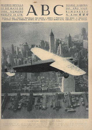 PERIODICO ABC MADRID-SEVILLA 15 MAYO DE 1930 Nº 8544 NUEVA YORK. SERVICIO AEREO