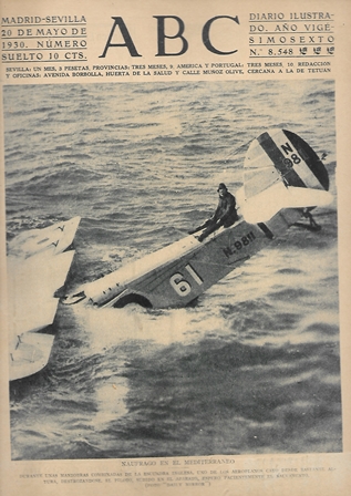 PERIODICO ABC MADRID-SEVILLA 20 MAYO DE 1930 Nº8548 NAUFRAGO EN EL MEDITERRANEO