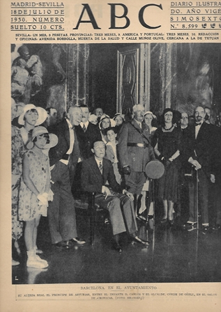PERIODICO ABC MADRID-SEVILLA 18 JULIO DE 1930 Nº8599 BARCELONA. EN EL AYUNTAMIENTO