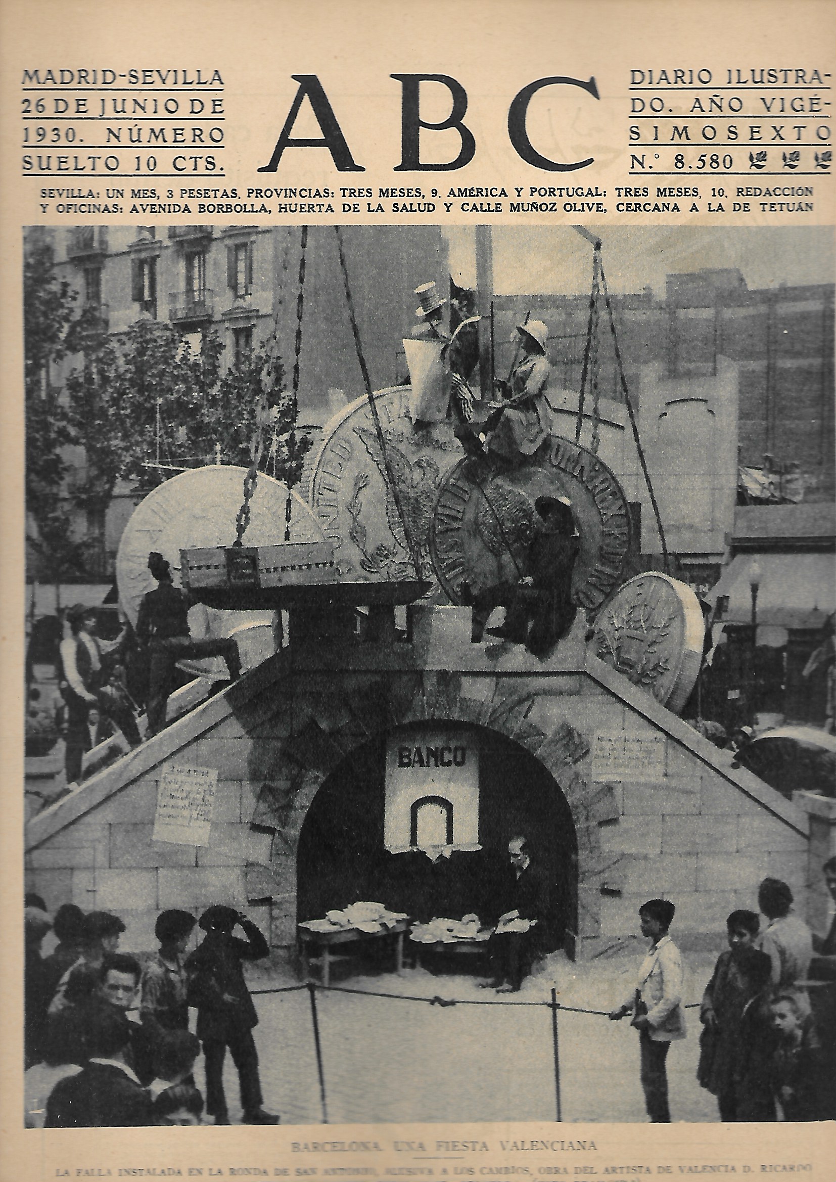 PERIODICO ABC MADRID-SEVILLA  26 DE JUNIO DE 1930 Nº8580 BARCELONA. UNA FIESTA VALENCIANA