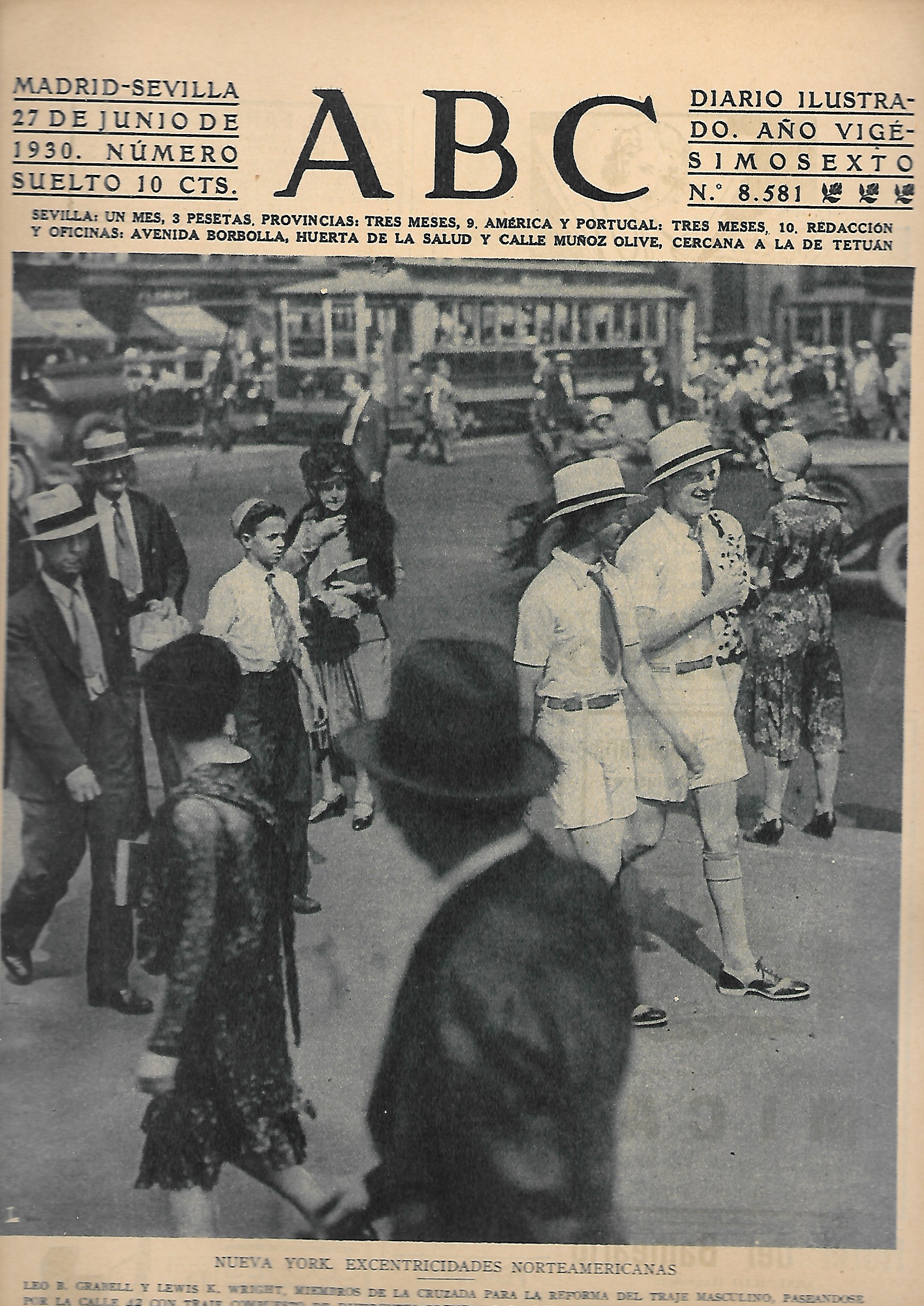 PERIODICO ABC MADRID-SEVILLA  27 DE JUNIO DE 1930 Nº8581 NUEVA YORK. ESCENTRICIDADES NORTEAMERICANAS