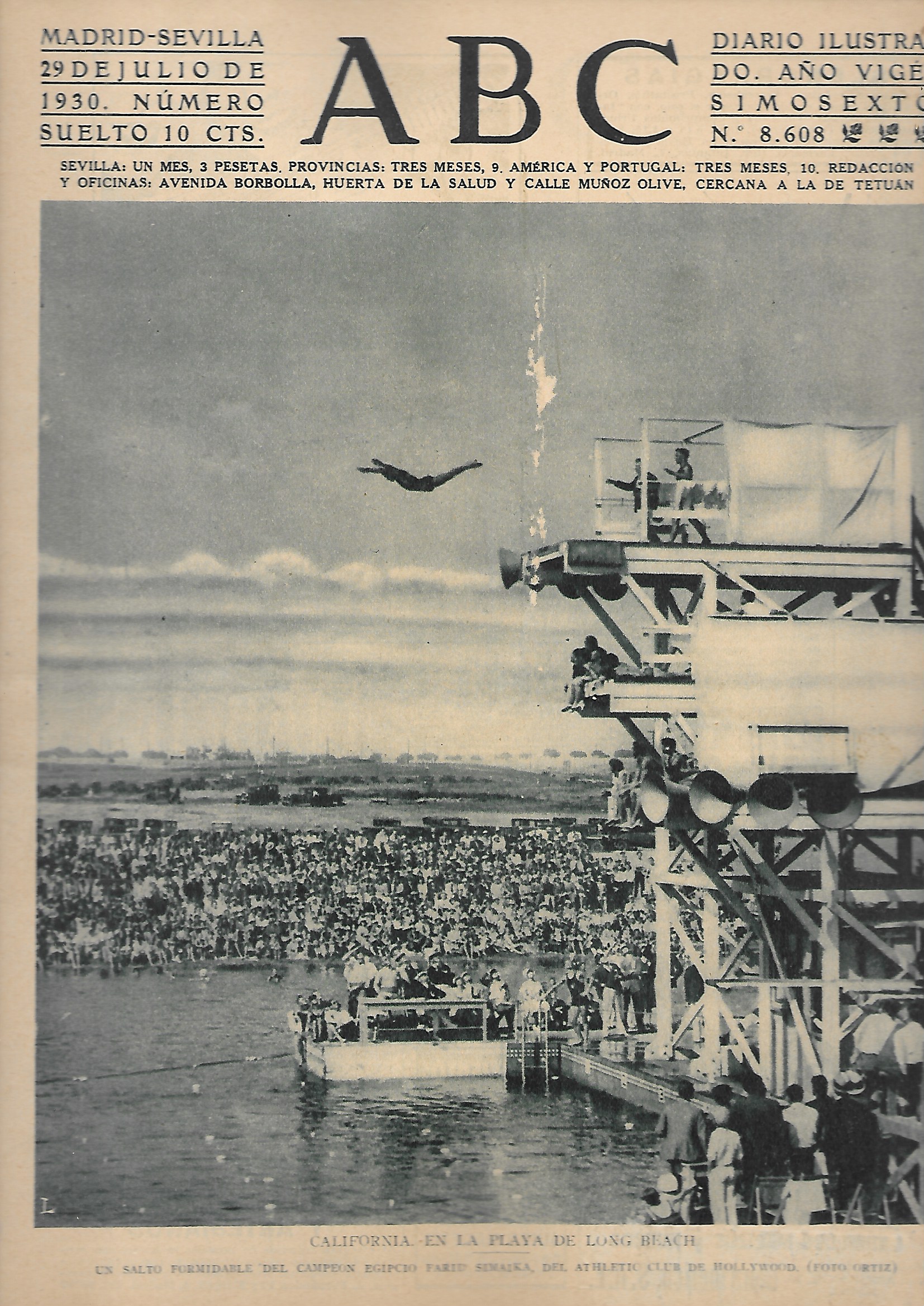 PERIODICO ABC MADRID-SEVILLA  29 DE JULIO DE 1930 Nº8608 CALIFORNIA. PLAYA LONG BEACH