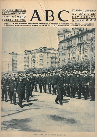 PERIODICO ABC MADRID-SEVILLA 23 DE AGOSTO DE 1930 Nº8630 SANTANDER EN LA ZONA MARITIMA