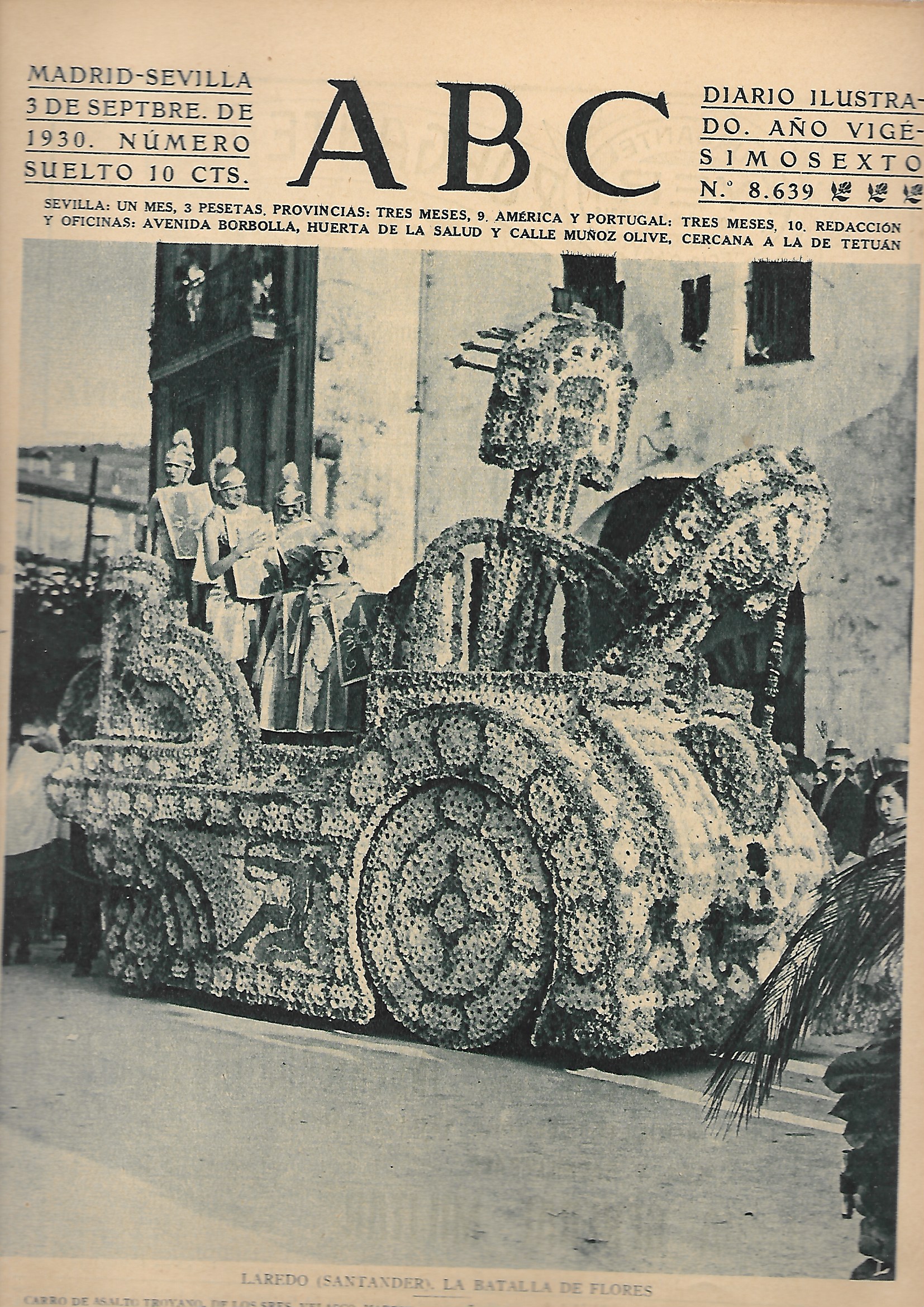 PERIODICO ABC MADRID-SEVILLA 3 DE SEPTIEMBRE DE 1930 Nº8639 LAREDO. LA BATALLA DE FLORES