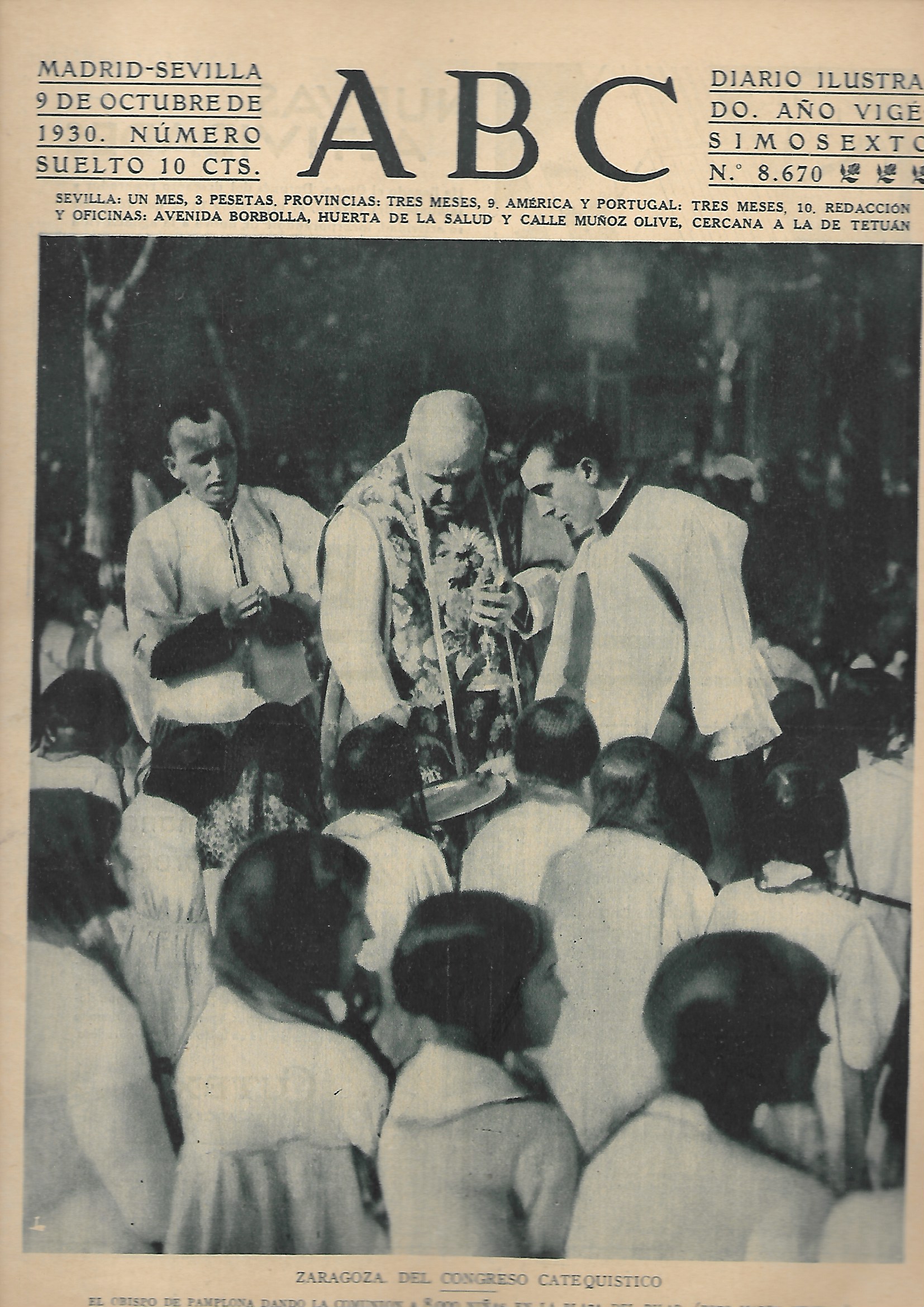 PERIODICO ABC MADRID-SEVILLA 9 DE OCTUBRE DE 1930 Nº8670 ZARAGOZA. CONGRESO CATEQUISTICO