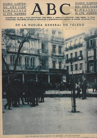 PERIODICO ABC MADRID-SEVILLA 10 DE MARZO DE 1932 Nº9089 DE LA HUELGA GENERAL EN TOLEDO