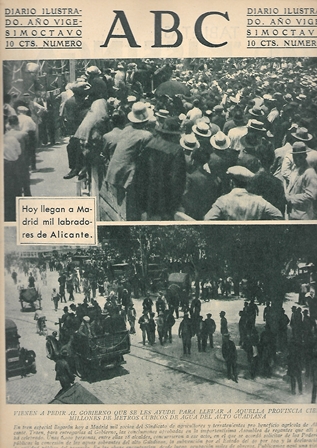PERIODICO ABC MADRID-SEVILLA 28 DE JULIO DE 1932 Nº9207 LABRADORES QUE LLEGAN A MADRID