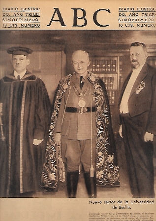 PERIODICO ABC MADRID-SEVILLA 6 DE ABRIL DE 1935 Nº9943 RECTOR DE LA UNIVERSIDAD DE BERLIN