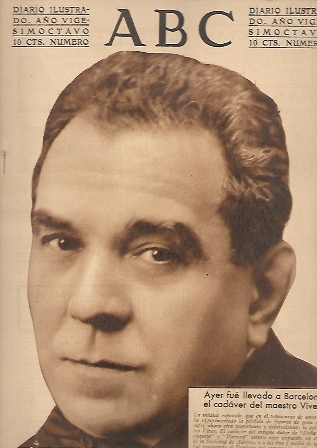 PERIODICO ABC MADRID-SEVILLA 4 DE DICIEMBRE DE 1932 Nº 9222 CADAVER MAESTRO VIVES