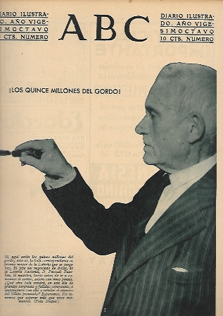 PERIODICO ABC MADRID-SEVILLA24 DE DICIEMBRE DE 1932 Nº 9239 LOS QUINCE MILLONES DEL GORDO