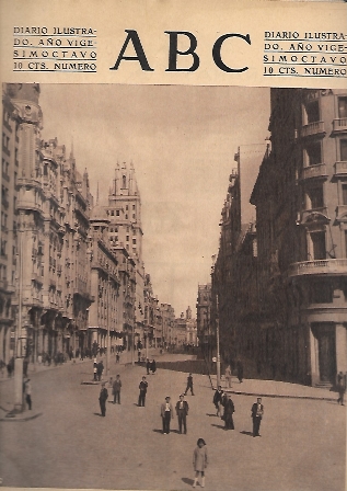 PERIODICO ABC MADRID-SEVILLA 4 DE MAYO DE 1932 Nº9135 GRAN VIA MADRILEÑA