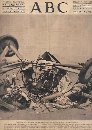 PERIODICO ABC MADRID-SEVILLA 6 DE JULIO DE 1932 Nº9188 ACCIDENTE EN EL AERÓDROMO LORING