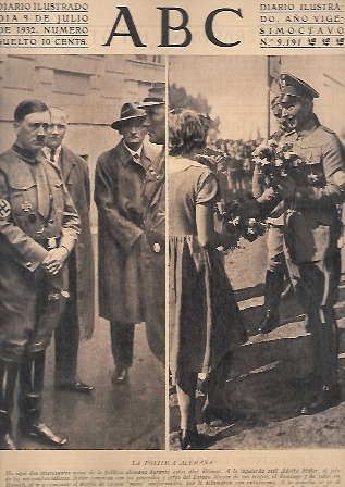 PERIODICO ABC MADRID-SEVILLA 9 DE JULIO DE 1932 Nº9191 LA POLITICA ALEMANA