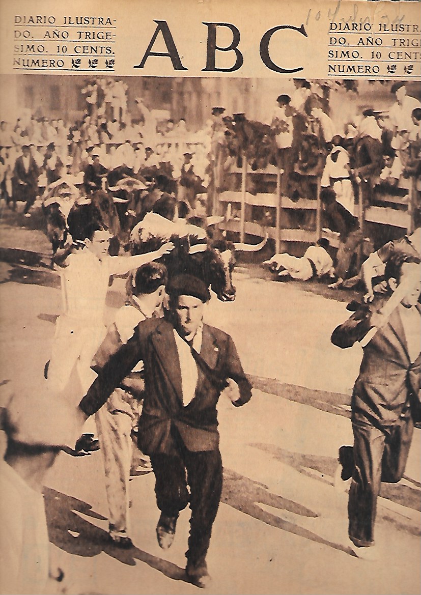 PERIODICO ABC MADRID-SEVILLA 11 DE JULIO DE 1934 Nº9712 FIESTAS DE SAN FERMIN