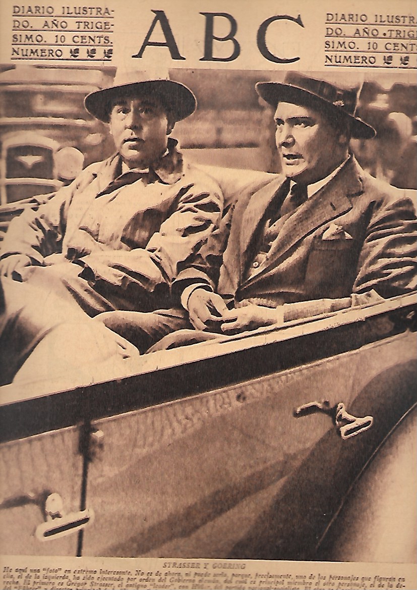PERIODICO ABC MADRID-SEVILLA 6 DE JULIO DE 1934 Nº9708 STRASSER Y GOERING