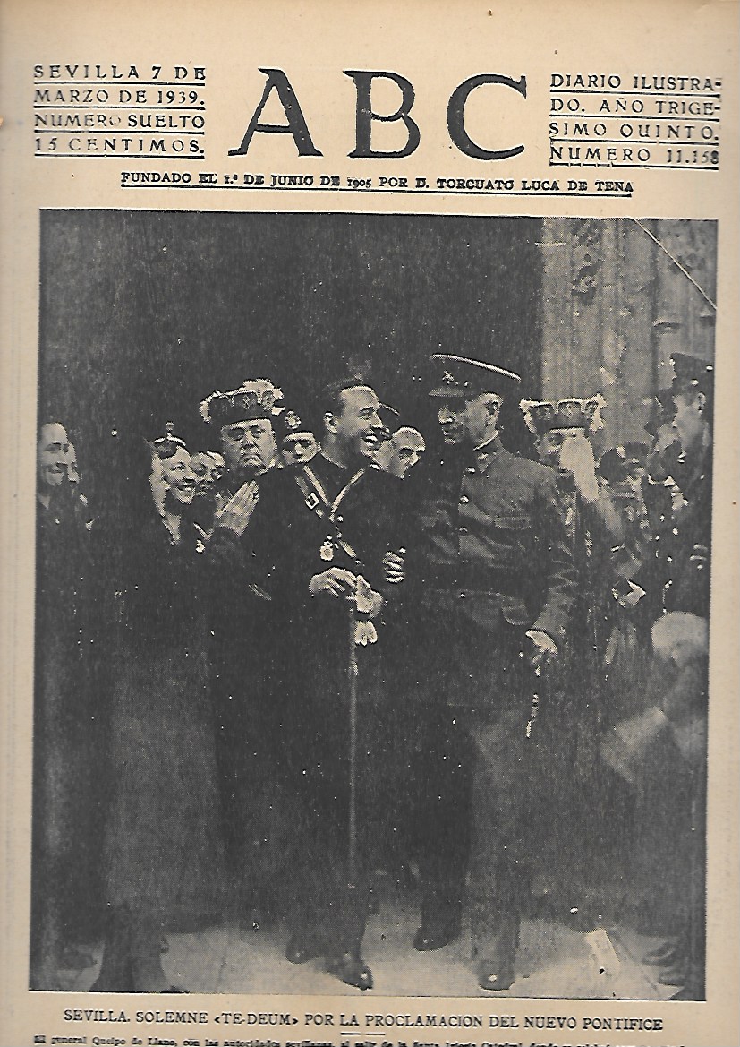 PERIODICO ABC SEVILLA 7 DE MARZO DE 1939 Nº11158 PROCLAMACION NUEVO PONTIFICE