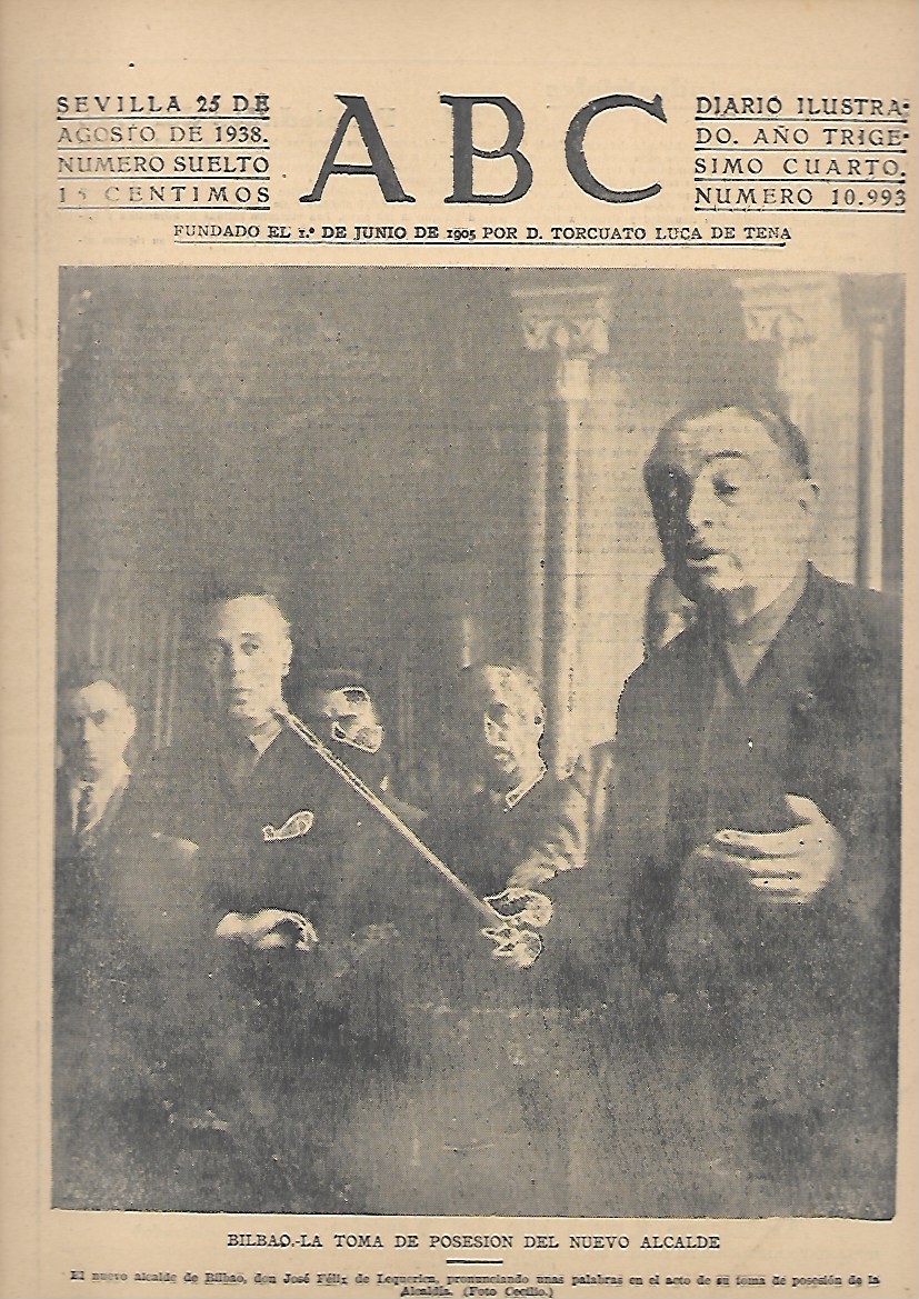PERIODICO ABC SEVILLA 25 DE AGOSTO DE 1938 Nº10993 TOMA DE POSESION DEL NUEVO ALCALDE