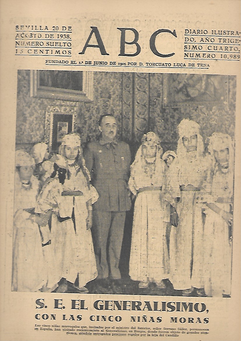 PERIODICO ABC SEVILLA 20 DE AGOSTO DE 1938 Nº10989 GENERALISIMO CON NIÑAS MORAS