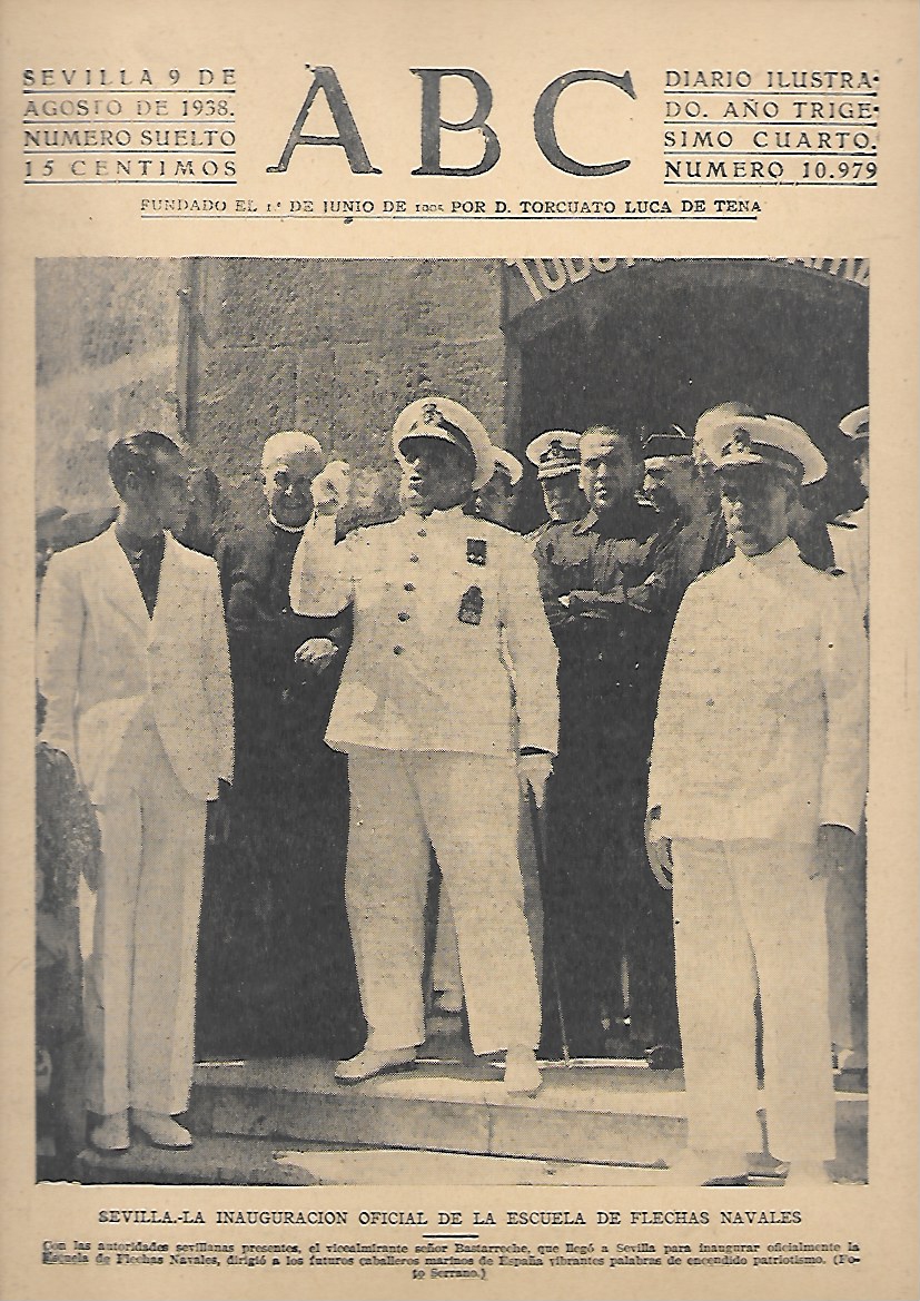 PERIODICO ABC SEVILLA 9 DE AGOSTO DE 1938 Nº10979 INAUGURACION ESCUEL DE FLECHAS NAVALES