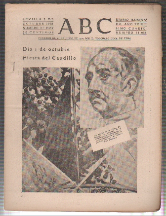 PERIODICO ABC DE SEVILLA 2 DE OCTUBRE DE 1938 Nº 11026