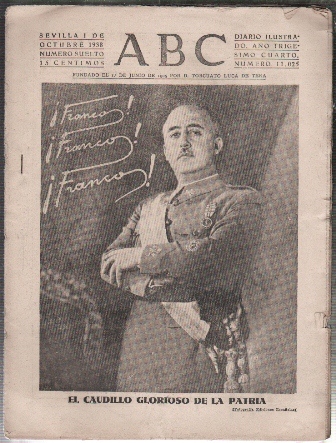 PERIODICO ABC DE SEVILLA 1 DE OCTUBRE DE 1938 Nº 11025