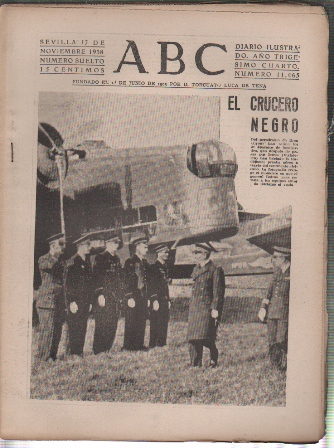 PERIODICO ABC DE SEVILLA 17 DE NOVIEMBRE DE 1938 Nº 11065
