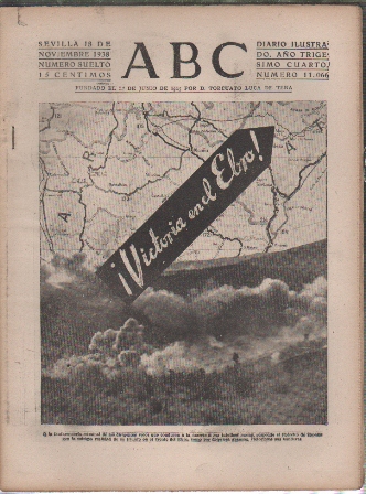 PERIODICO ABC DE SEVILLA 18 DE NOVIEMBRE DE 1938 Nº 11066