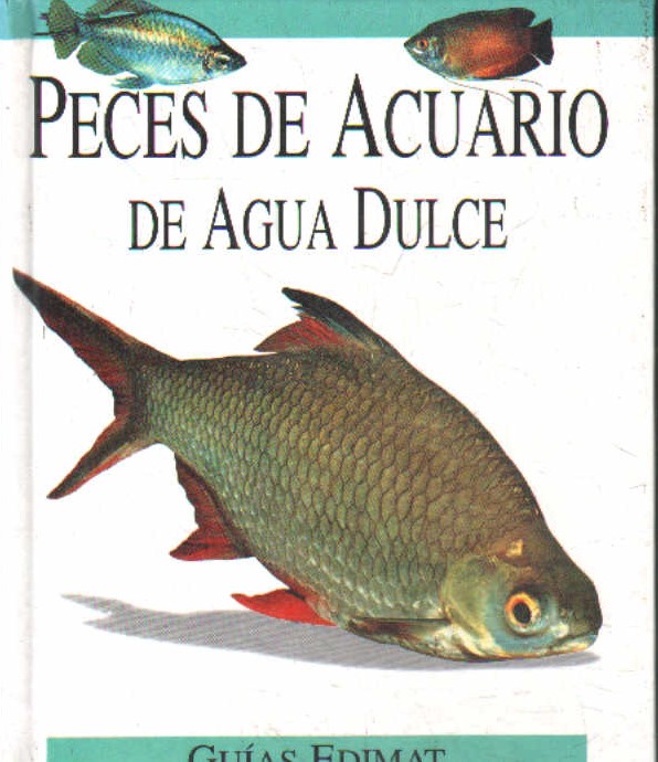 PECES DE ACUARIO DE AGUA DULCE