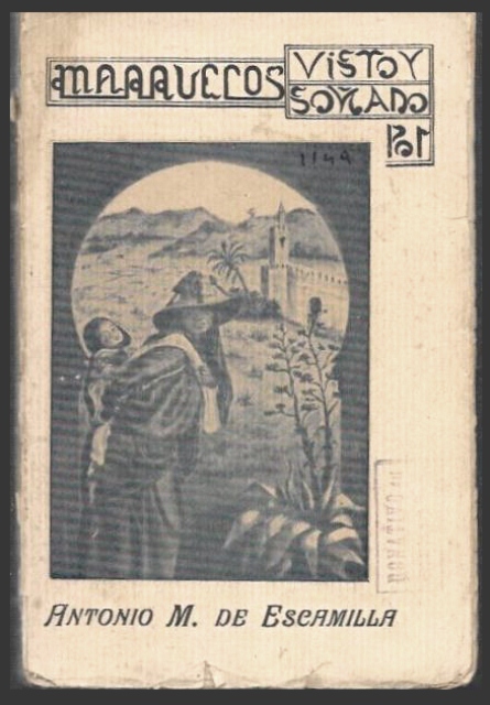MARRUECOS VISTO Y SOÑADO