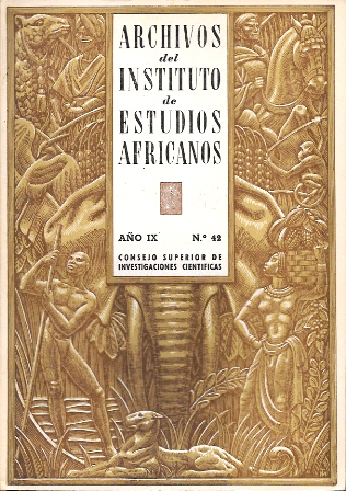 ARCHIVOS DEL INSTITUTO DE ESTUDIOS AFRICANOS AÑO IX Nº 42