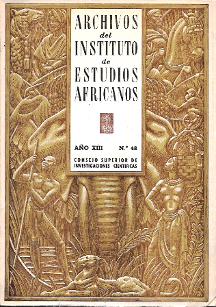 ARCHIVOS DEL INSTITUTO DE ESTUDIOS AFRICANOS AÑO XIII Nº 48