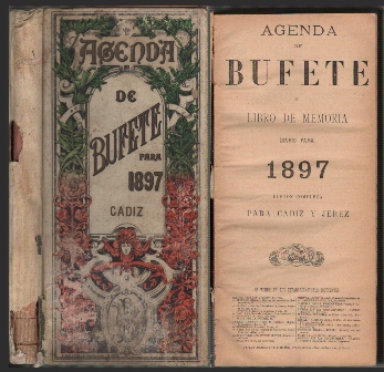 AGENDA DE BUFETE O LIBRO DE MEMORIA DIARIO PARA 1897 PARA CADIZ Y JEREZ