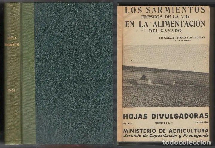 HOJAS DIVULGADORAS - MINISTERIO DE AGRICULTURA. AÑO 1948.