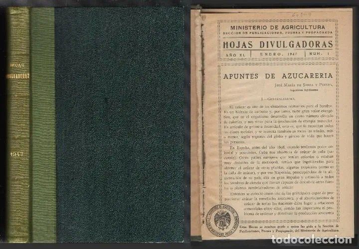 HOJAS DIVULGADORAS - MINISTERIO DE AGRICULTURA. AÑO Xl. 1947.