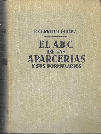 EL A.B.C. DE LAS APARCERIAS Y SUS FORMULARIOS