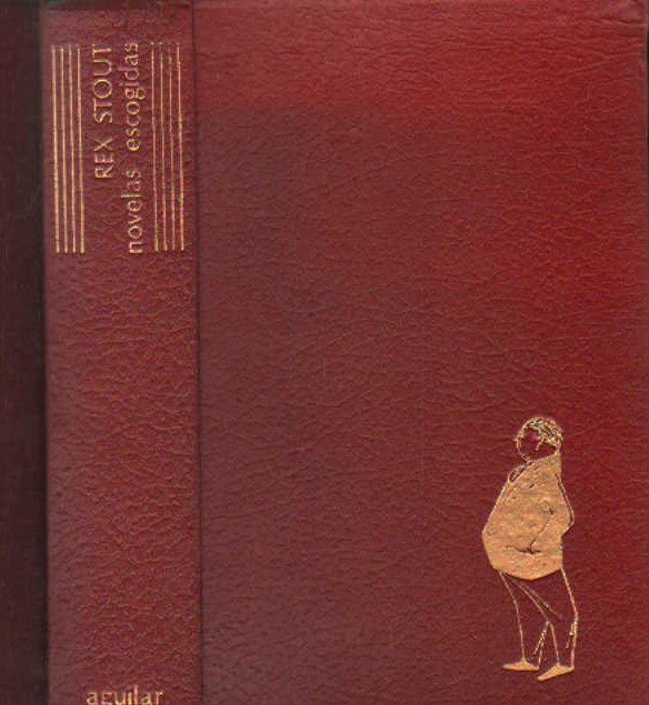 REX STOUT, NOVELAS ESCOGIDAS. COL. LINCE ASTUTO