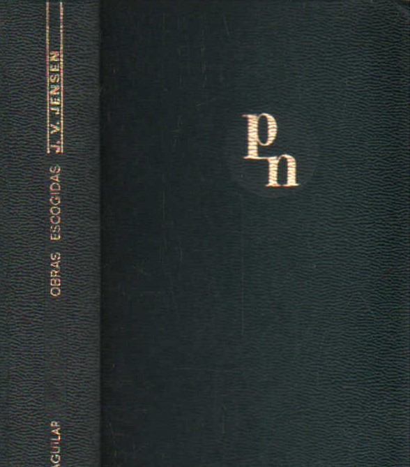 J. V. JENSEN, OBRAS ESCOGIDAS
