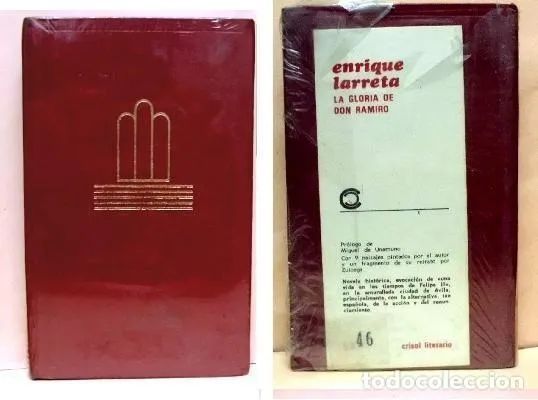 LA GLORIA DE DON RAMIRO. COLECCIÓN CRISOL LITERARIO Nº 46.